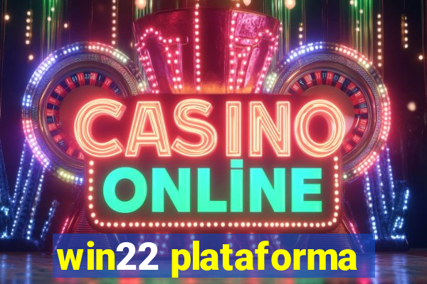 win22 plataforma